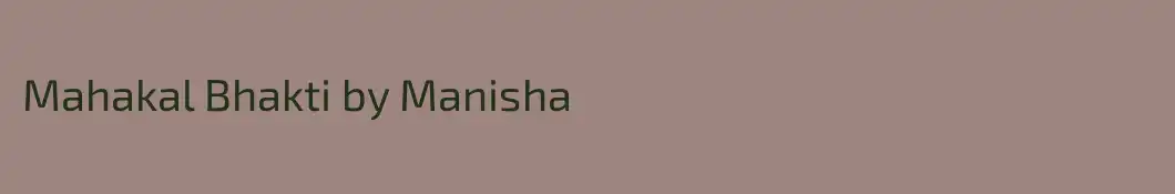 Mahakal Bhakti by Manisha